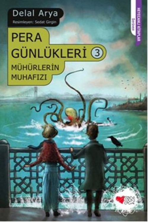 Pera Günlükleri 3 - Mühürlerin Muhafızı - E-Kitap