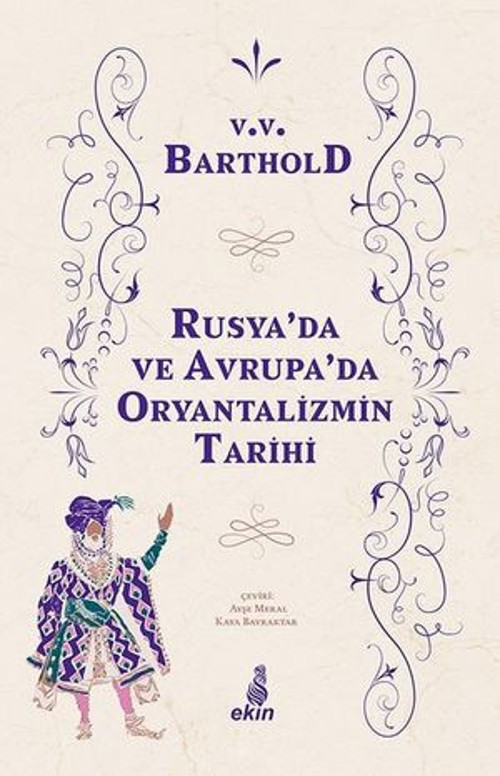 Rusya'da ve Orta Avrupa'da Oryantalizmin Tarihi - E-Kitap