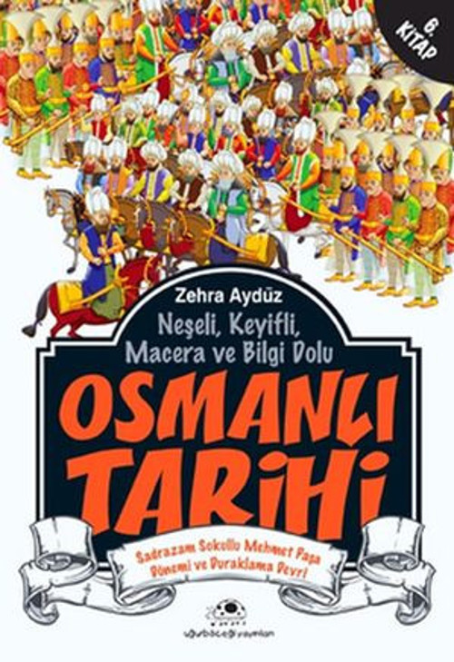 Osmanlı Tarihi 6 - E-Kitap