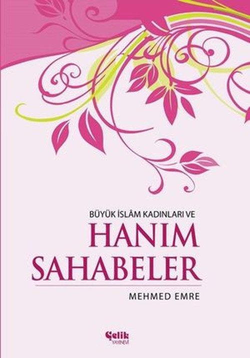 Büyük İslam Kadınları ve Hanım Sahabeler - E-Kitap