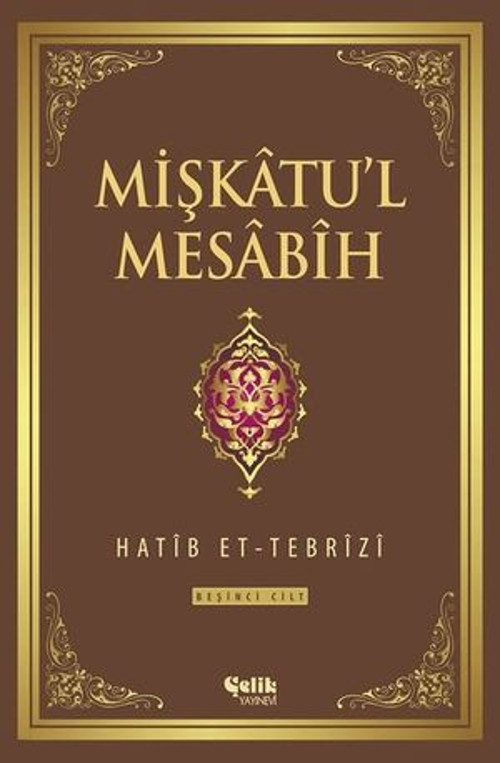 Mişkatu'l Mesabih 5.Cilt - E-Kitap