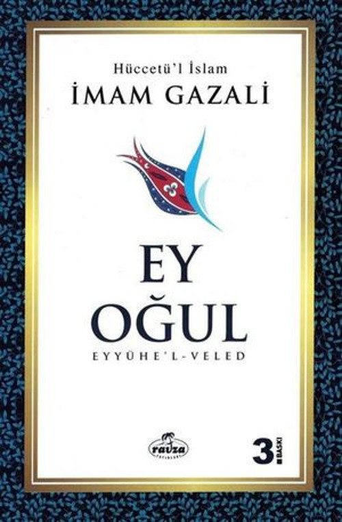 Ey Oğul-Eyyühe'l-Veled - E-Kitap