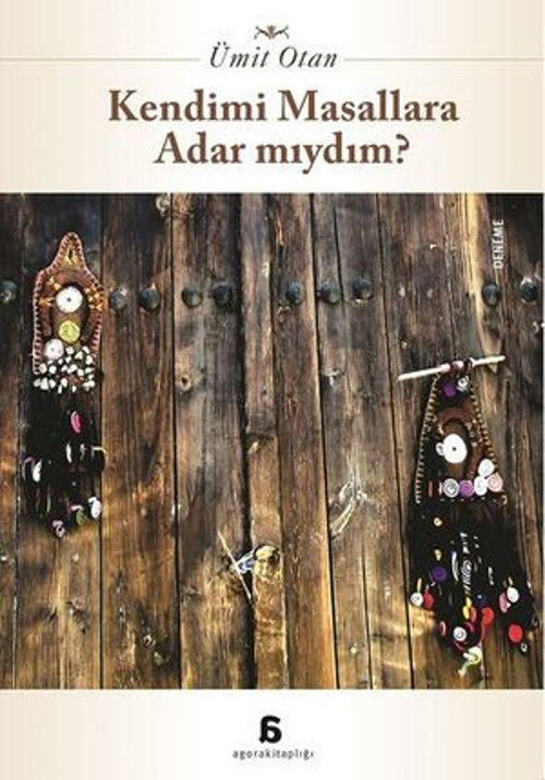 Kendimi Masallara Adar mıydım? - E-Kitap