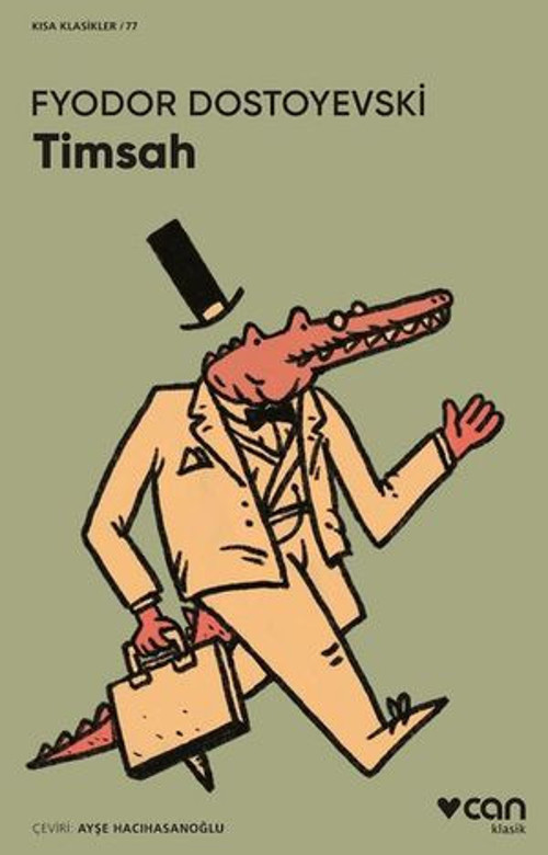 Timsah - Kısa Klasikler 77 - E-Kitap