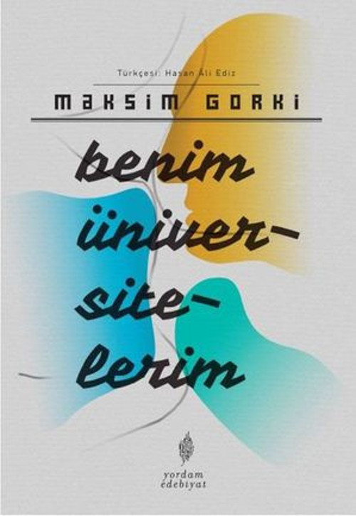 Benim Üniversitelerim - E-Kitap