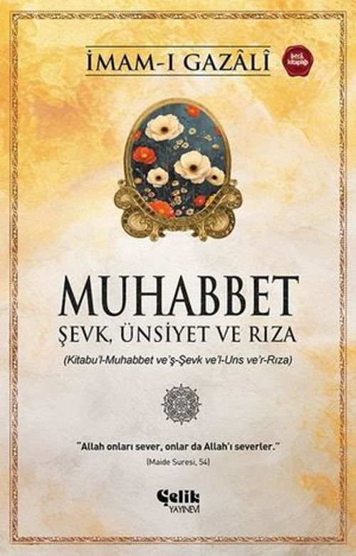 Muhabbet - Şevk Ünsiyet ve Rıza - E-Kitap
