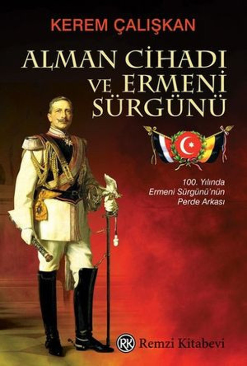 Alman Cihadı ve Ermeni Sürgünü - E-Kitap