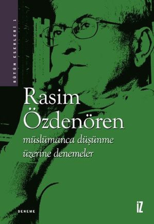 Müslümanca Düşünme Üzerine Denemeler - E-Kitap