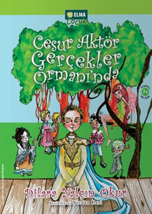Cesur Aktör Gerçekler Ormanı'nda - E-Kitap