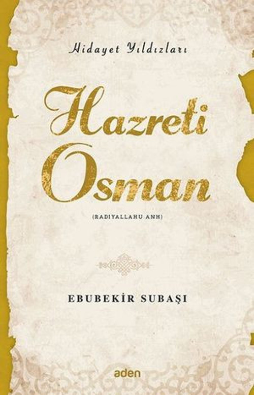 Hazreti Osman - Hidayet Yıldızları - E-Kitap