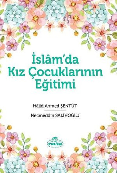 İslamda Kız Çocuklarının Eğitimi - E-Kitap