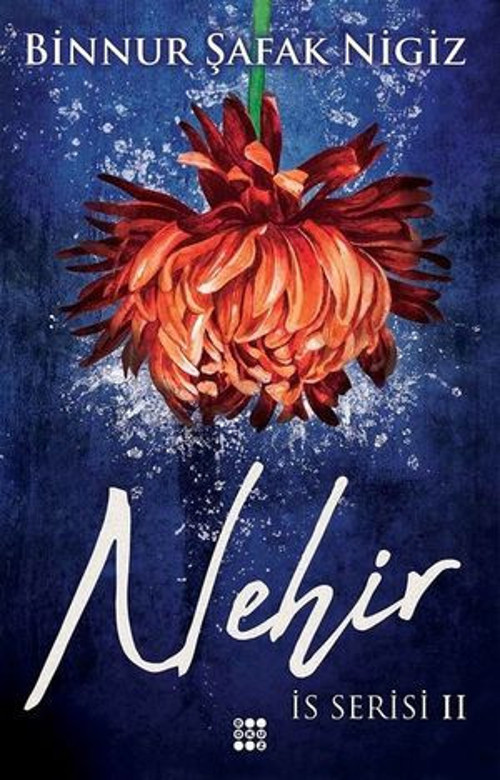 Nehir: İs Serisi-2 - E-Kitap