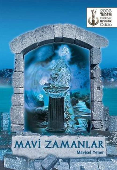 Mavi Zamanlar - E-Kitap