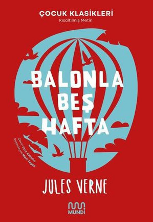 Balonla Beş Hafta - Çocuk Klasikleri - Kısaltılmış Metin - E-Kitap