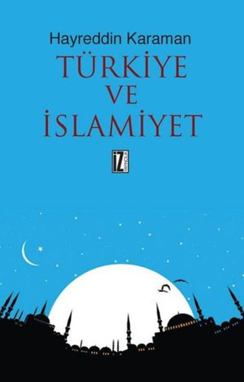 Türkiye ve İslamiyet - E-Kitap