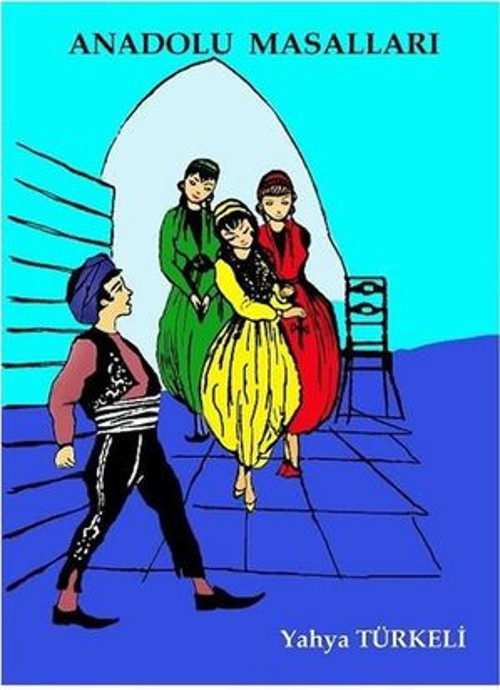Anadolu Masalları 1