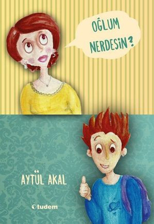 Oğlum Nerdesin? - E-Kitap