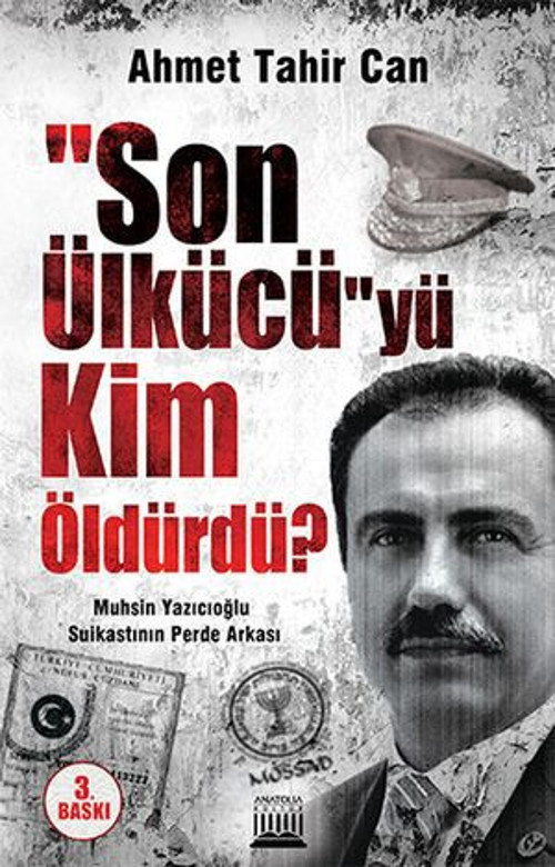 Son Ülkücü'yü Kim Öldürdü? - E-Kitap