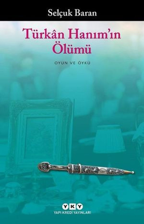 Türkan Hanım'ın Ölümü - E-Kitap