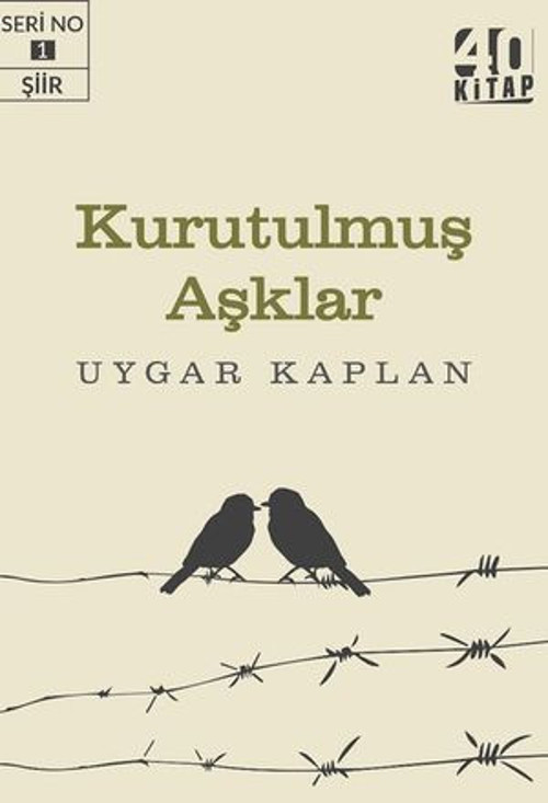 Kurutulmuş Aşklar - E-Kitap