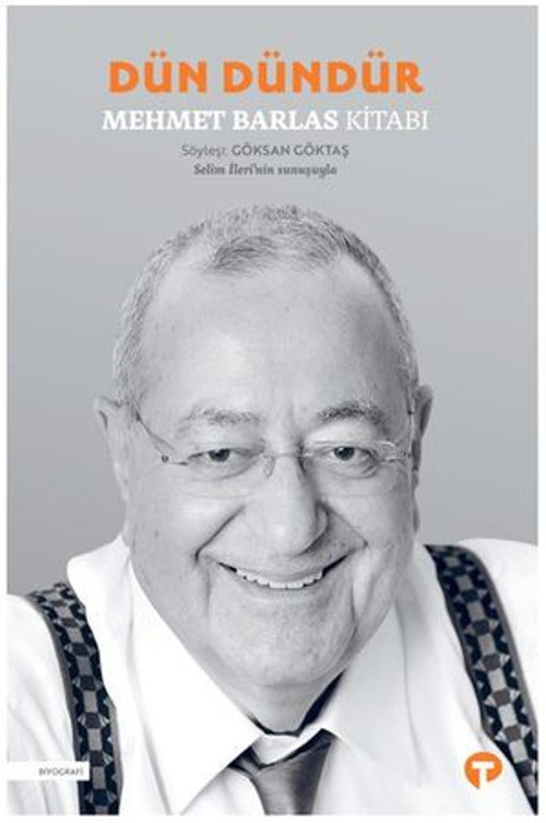 Dün Dündür-Mehmet Barlas Kitabı - E-Kitap