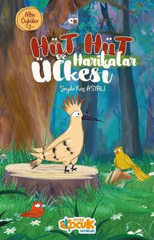 Hüt Hüt ve Harikalar Ülkesi - Altın Öyküler 2 - E-Kitap