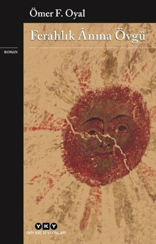 Ferahlık Anına Övgü - E-Kitap