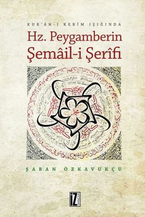 Hz. Peygamberin Şemail-i Şerifi - E-Kitap