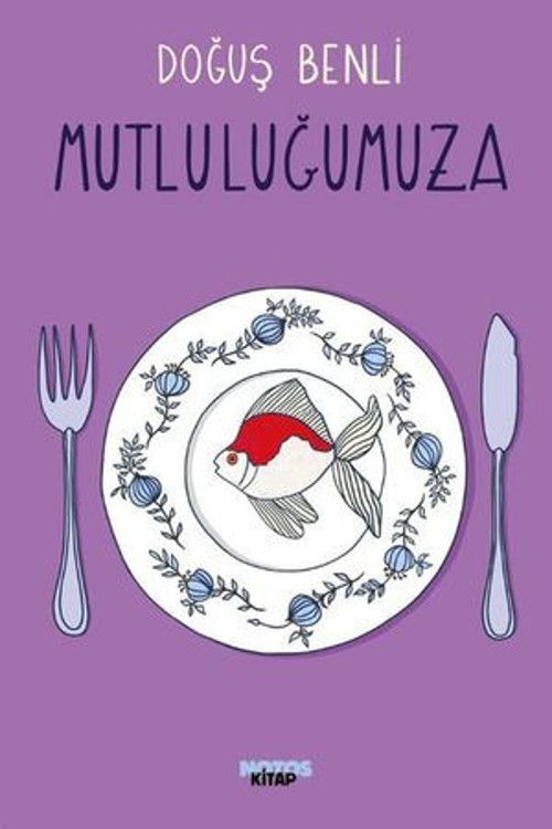 Mutluluğumuza - E-Kitap