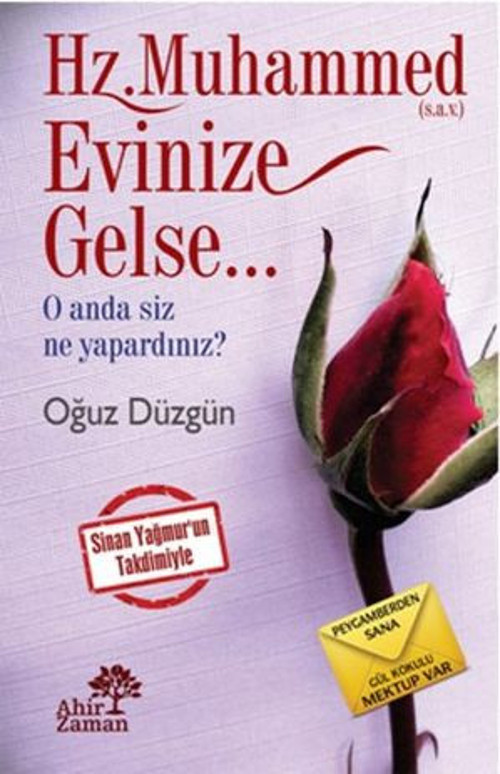 Hz. Muhammed (s.a.v.) Evinize Gelse... - E-Kitap