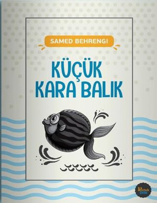 Küçük Kara Balık - E-Kitap