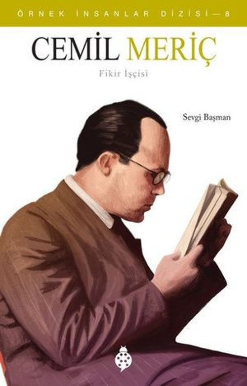 Cemil Meriç-Örnek İnsanlar Dizisi 8 - E-Kitap
