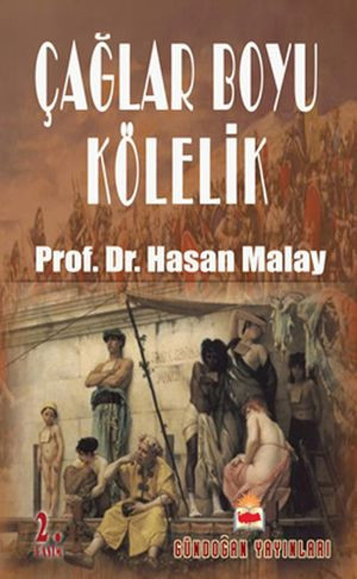 Çağlar Boyu Kölelik - E-Kitap