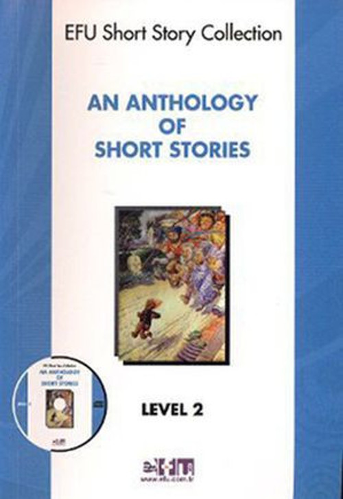 An Anthology of Short Stories - Level 2 - Cd li - E-Kitap