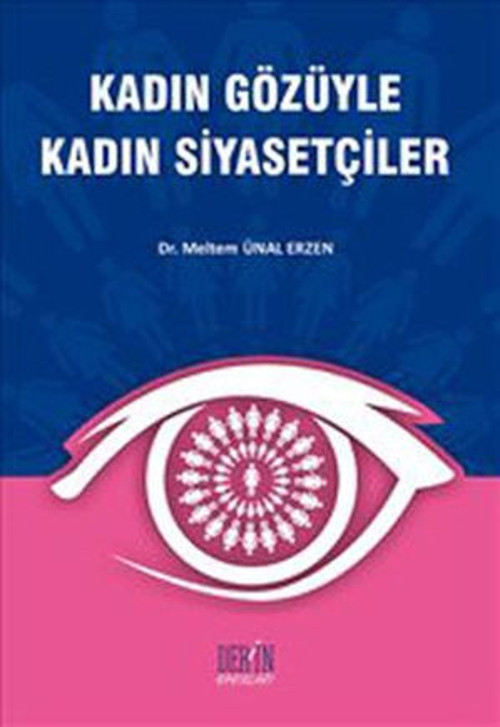 Kadın Gözüyle Kadın Siyasetçiler - E-Kitap
