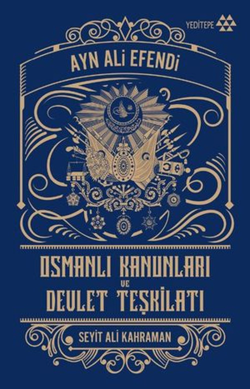 Osmanlı Kanunları Ve Devlet Teşkilatı - E-Kitap
