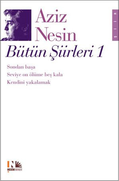 Aziz Nesin Bütün Şiirleri 1 - E-Kitap