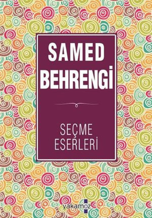 Samed Behrengi Seçme Eserleri - E-Kitap