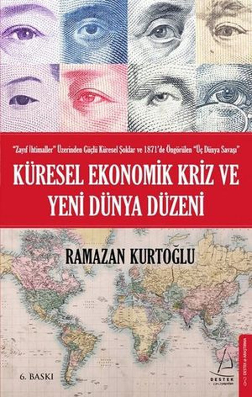 Küresel Ekonomik Kriz ve Yeni Dünya Düzeni - E-Kitap