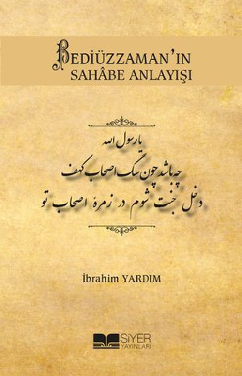 Bediüzzamanın Sahabe Anlayışı - E-Kitap