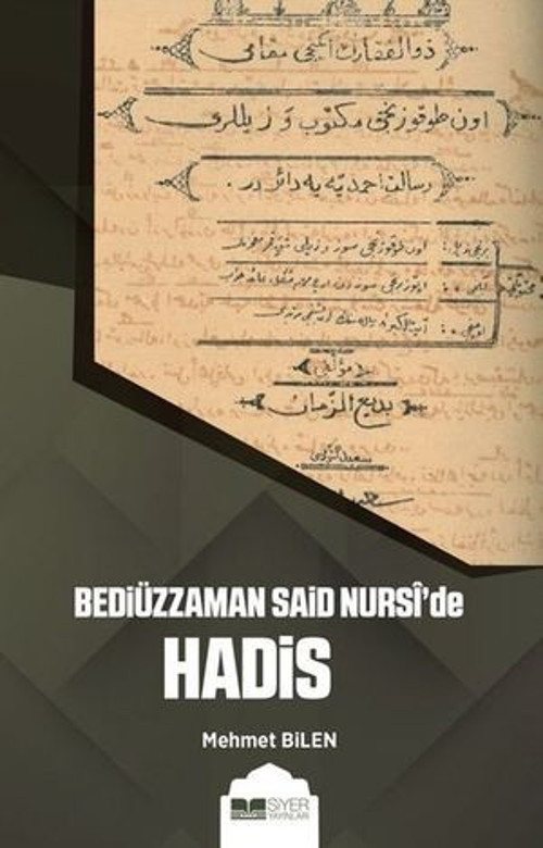 Bediüzzaman Said Nursi'de Hadis - E-Kitap