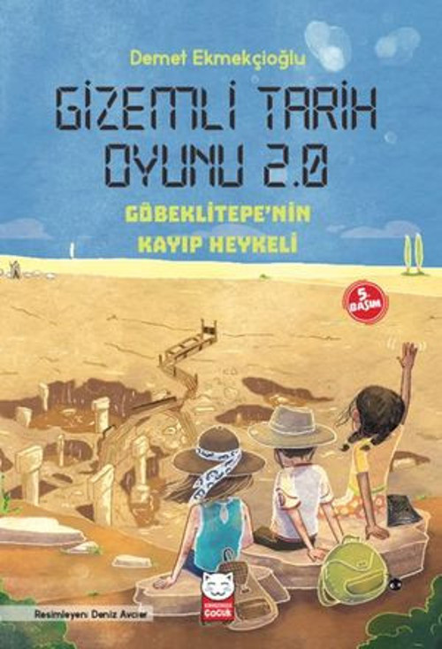 Gizemli Tarih Oyunu 2.0 - Göbeklitepe'nin Kayıp Heykeli - E-Kitap