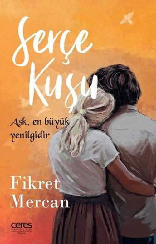 Serçe Kuşu - E-Kitap