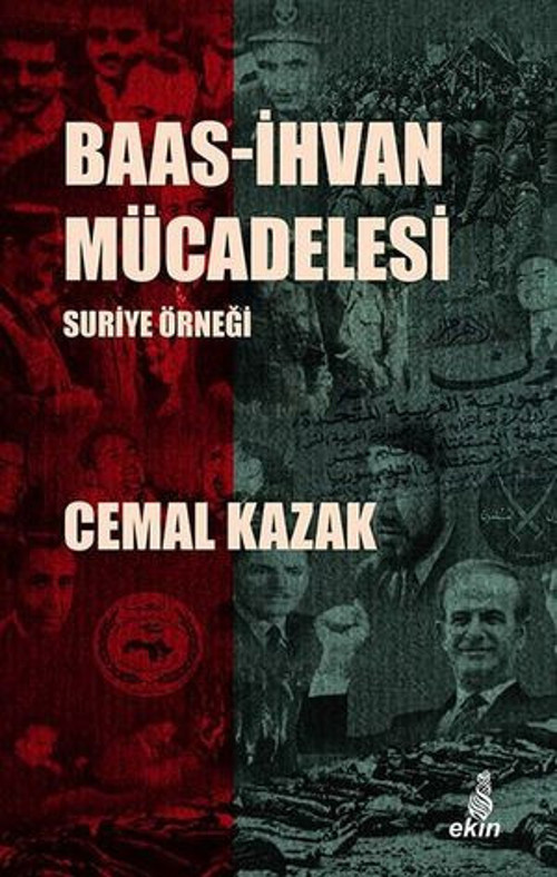 Baas - İhvan Mücadelesi - Suriye Örneği - E-Kitap