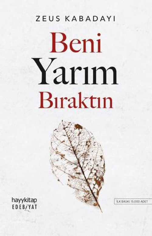 Beni Yarım Bıraktın - E-Kitap