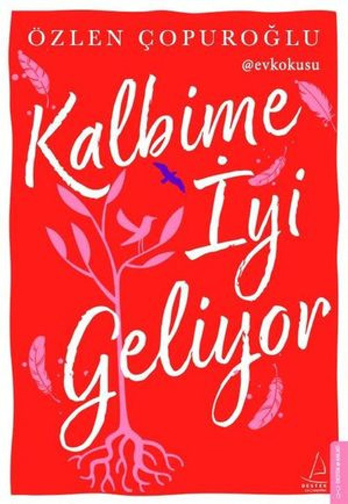Kalbime İyi Geliyor - E-Kitap