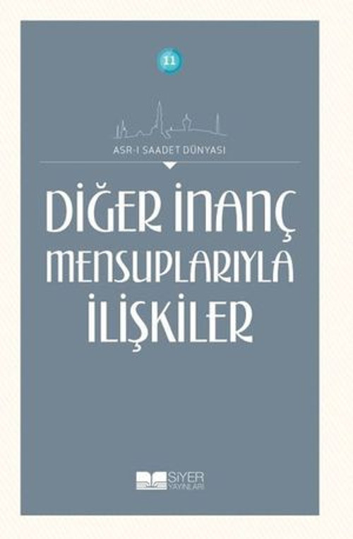 Diğer İnançlar Mensuplarıyla İlişkiler - E-Kitap