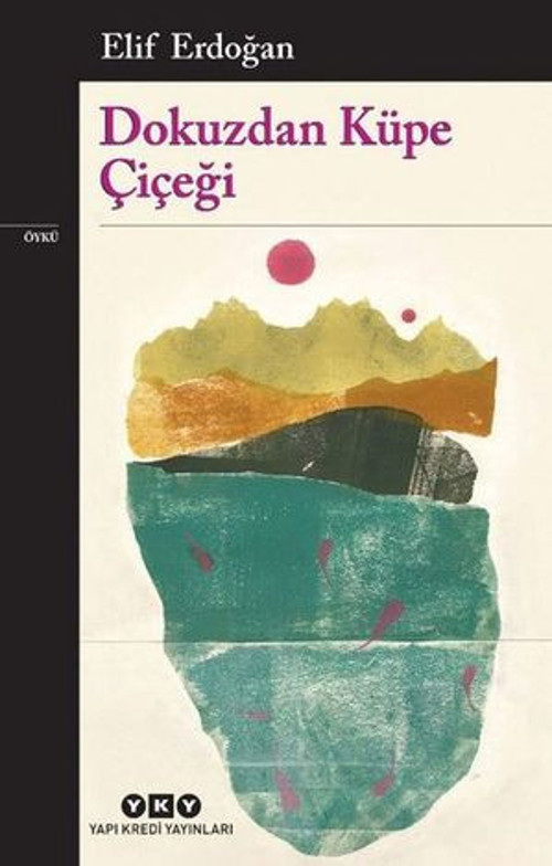 Dokuzdan Küpe Çiçeği - E-Kitap