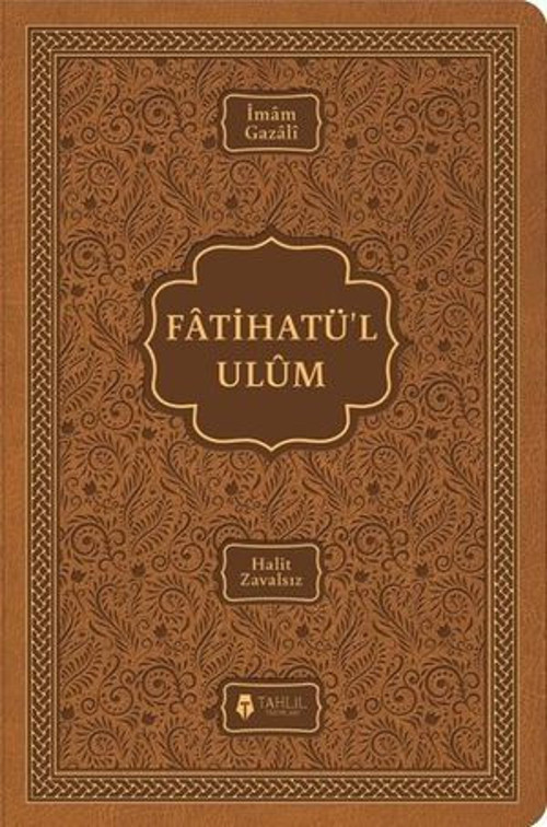 Fatihatü'l-ulum-İlimlere Giriş - E-Kitap