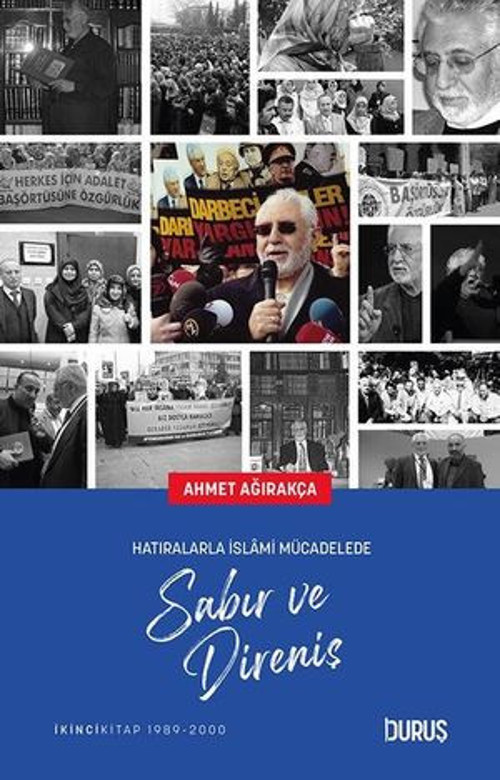 Sabır ve Direniş - Hatıralarla İslami Mücadelede - E-Kitap